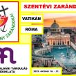 Szentévi zarándoklat Vatikánba és Rómába